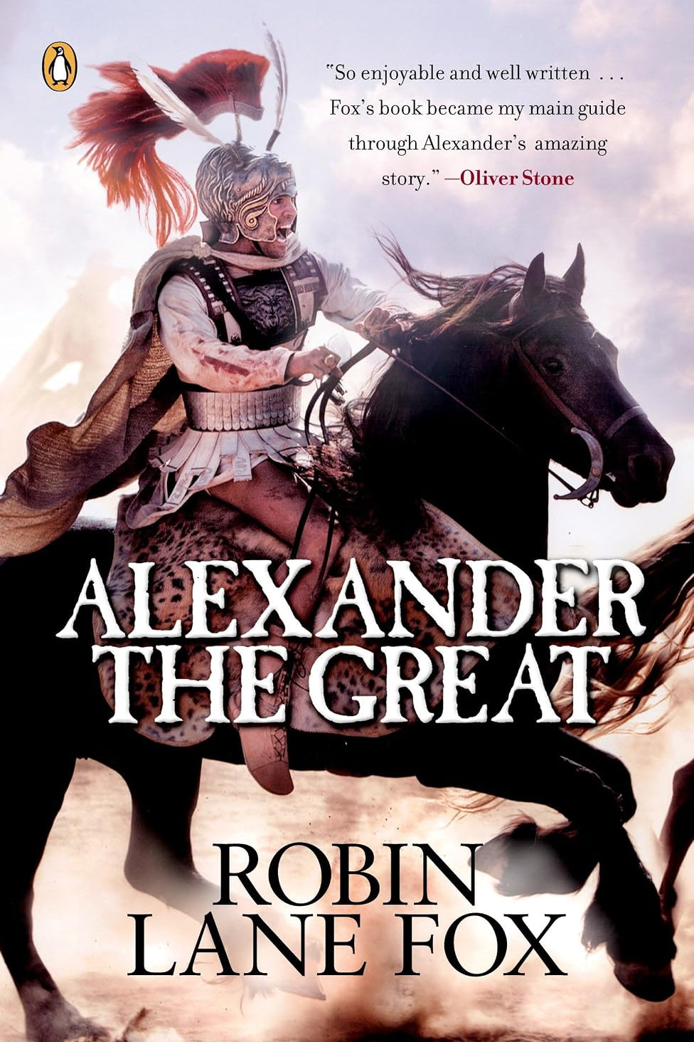 Book cover for Alexander the Great by Robin Lane Fox, featuring an armored Macedonian warrior riding a black horse beneath a cloudy sky.