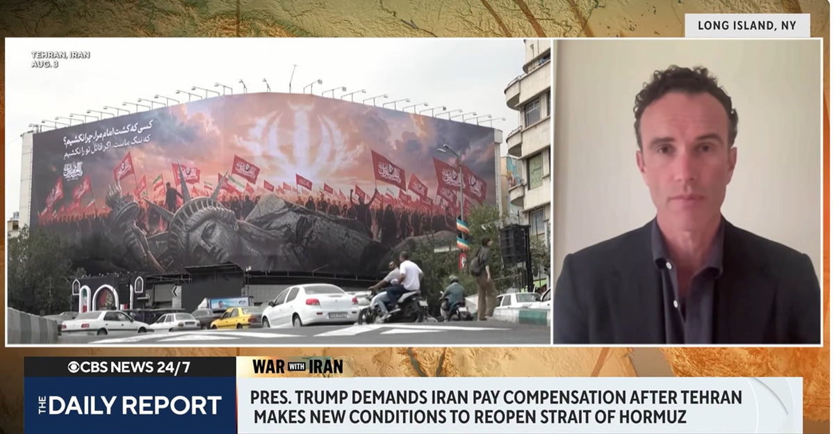 Elliot Ackerman discusses the evolving U.S.-Iran war and Strait of Hormuz on CBS News, alongside footage of an anti-American billboard in Tehran.