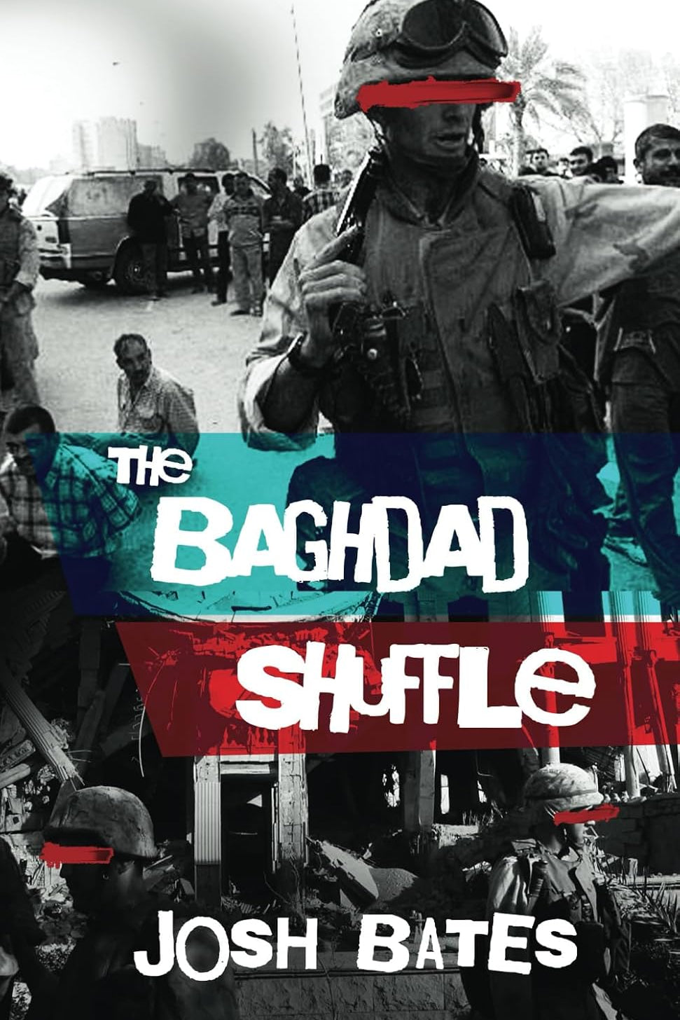 Book cover of The Baghdad Shuffle by Josh Bates.
