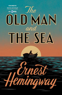 Cover of The Old Man and the Sea by Ernest Hemingway, showing a fisherman in a small boat against a setting sun and a teal-to-orange sky.