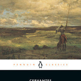 Don Quixote, Penguin Classics edition translated by John Rutherford